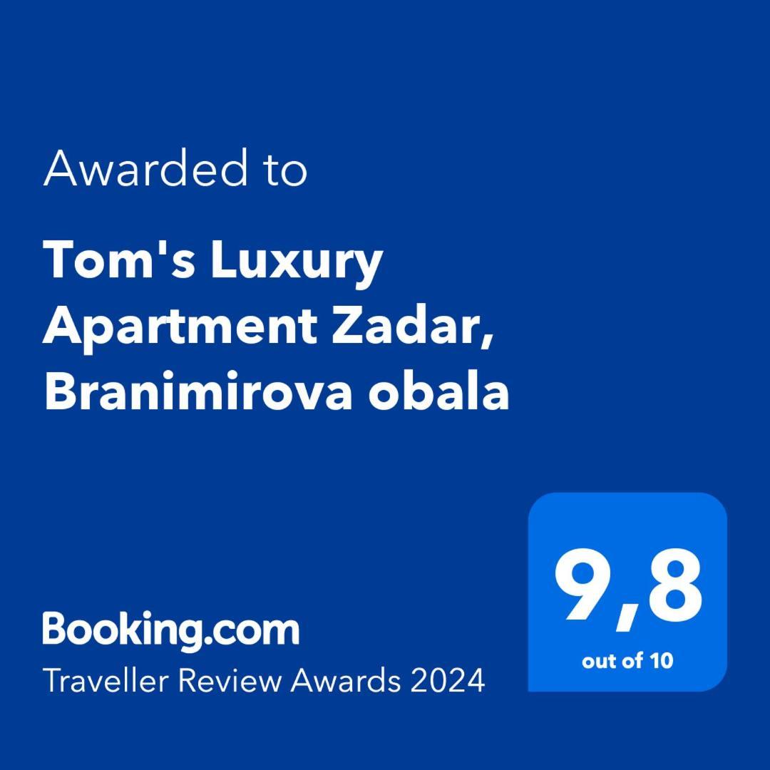 Tom'S Luxury Apartment Zadar, Branimirova Obala ภายนอก รูปภาพ